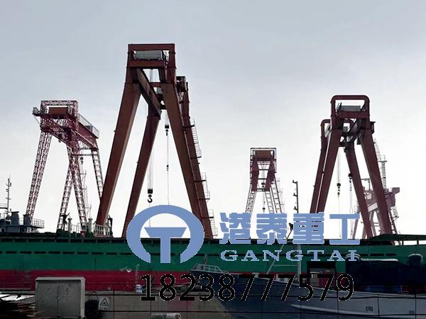 造船龙门吊各工作级别的典型应用 60吨造船门机